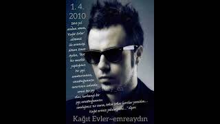 Emre Aydın Kağıt Evler 15 Year Official Audio Video 1.4.2010 Emreaydn1605