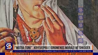 Shkodraweb Motra Tone, Kryevepra E Idromenos Apo Xhokonda Shqiptare Vjen Si Murale Në Shkodër