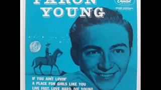 Watch Faron Young If You Aint Lovin you Aint Livin video