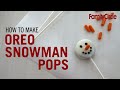 Oreo Cookie Snowman Pops