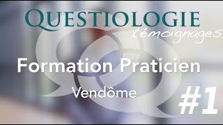 Témoignage - Formation Praticien en Questiologie #1