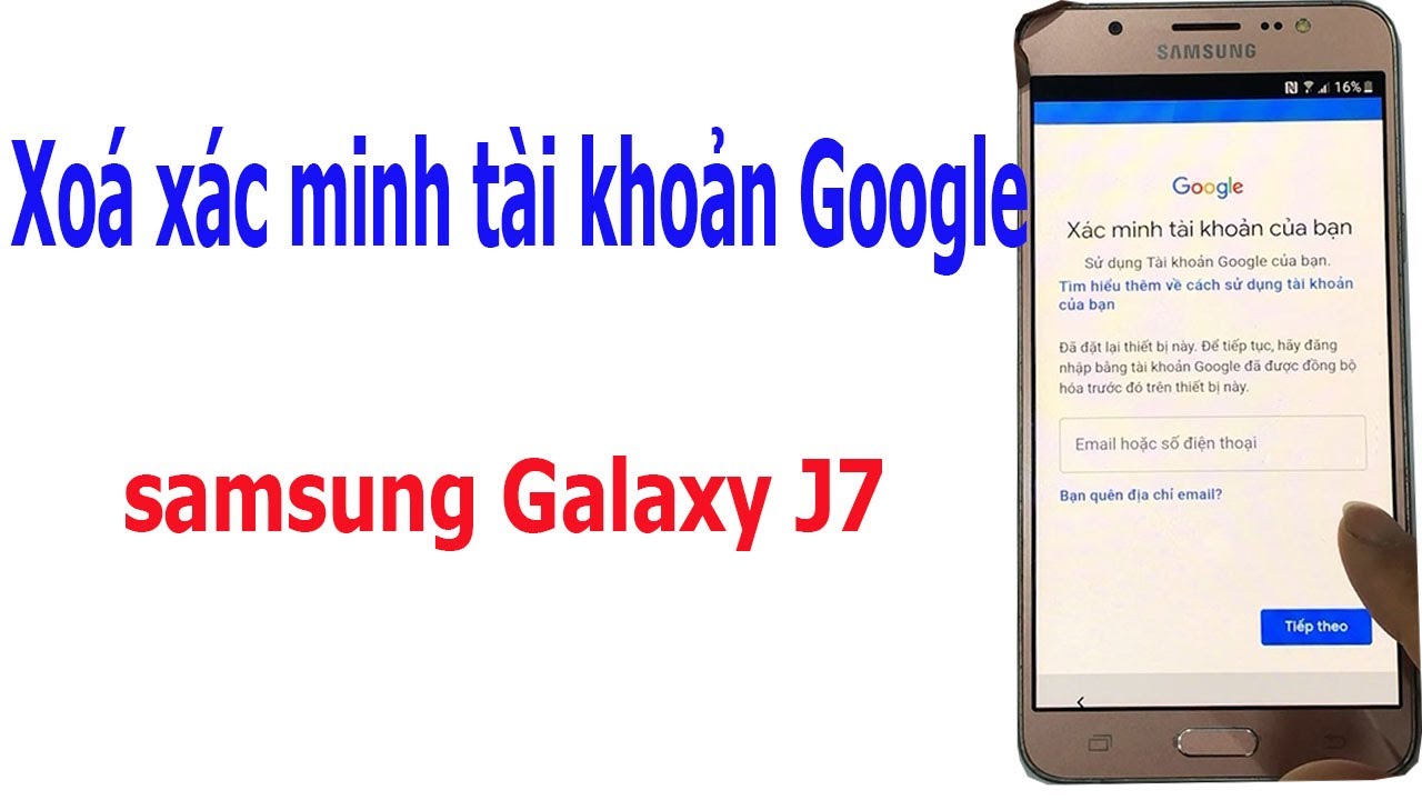Delete Google account verification for Samsung Galaxy J7 Delete Google account verification for Samsung Galaxy J7