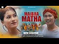 Maibra Matha | New Bodo Modern Bwisagu Music Video 2024 | Nayan B, Bipul & Rosma
