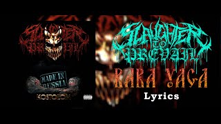 Slaughter To Prevail - Baba Yaga (Lyrics) (HQ)