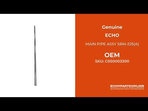 C050003300 - MAIN PIPE ASSY SRM-225(A) - ECHO Genuine OEM Part C050003300 - MAIN PIPE ASSY SRM-225(A) - ECHO Genuine OEM Part