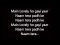 Lovely Song LYRICAL  Happy New Year  Shah Rukh Khan Deepika Padukone  Dr Zeus