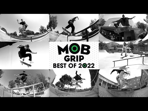 Dylan Jaeb, Rayssa, Mason Silva & more! BEST OF 2022 | MOB Grip