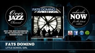 Watch Fats Domino Little School Girl video