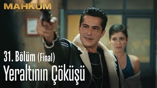 Yeraltının Çöküşü - Mahkum 31. Bölüm Final
