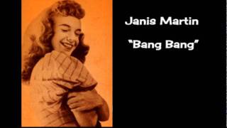 Watch Janis Martin Bang Bang video
