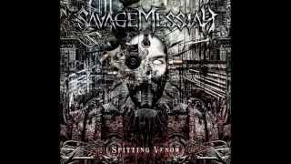 Savage Messiah - In For The Kill (Spitting Venom Ep)