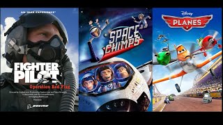Imax Fighter Pilot Operation Red Flag 2004, Space Chimps 2008, And Disneypixars Planes 2013