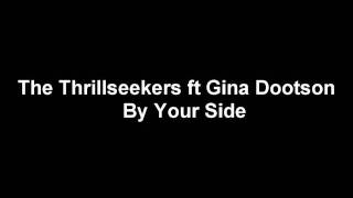 Watch Thrillseekers By Your Side video