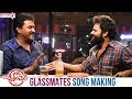 Glassmates Song Making | Chitralahari Telugu Movie Songs | Sai Tej | Sunil | Kalyani Priyadarshan