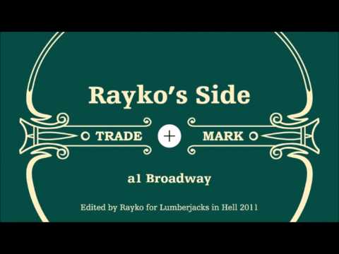 Rayko, Em Vee - Broadway