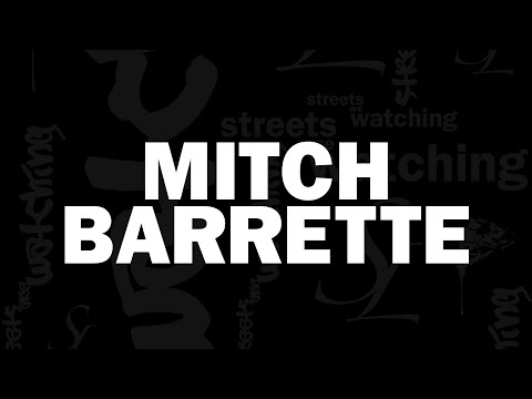 slice life: mitch barrette