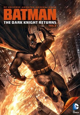Batman: The Dark Knight Returns - Teil 2