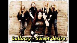 Watch Lullacry Sweet Desire video