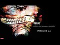 Slipknot - Prelude 3.0 (Audio)