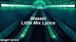 Little Mix Wasabi S Little Mix Wasabi S