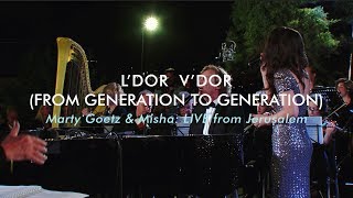 Live Worship Concert In Jerusalem Ldor Vdor
