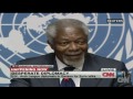 Kofi Annan discusses latest action on Syria.