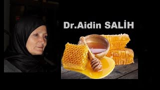 Dr.Aidin SALİH ''Bal Yiyin, Zira İçinde Bulunduğu İçin Meleklerin Rahmet Dilemed