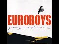 Euroboys - Needle Park
