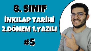 8.Sınıf İnkılap Tarihi 2.Dönem 1.Yazılı