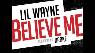 Watch Lil Wayne Believe Me video
