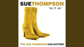 Watch Sue Thompson And Love Me video