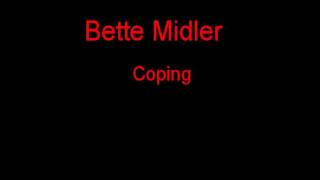 Watch Bette Midler Coping video