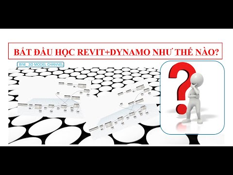 Bắt đầu học Revit + Dynamo như thế nào?