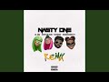 Nasty One Remix (feat. Stefflon Don, Kranium, HoodCelebrityy) Nasty One Remix (feat. Stefflon Don, Kranium, HoodCelebrityy)