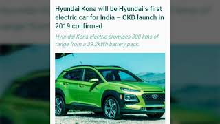 Hyundai Kona Hyundai s first Electric Car for India