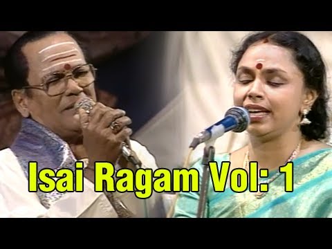 Isai Ragam - Volume 1 - Music Concert by Sudha Raghunathan T...