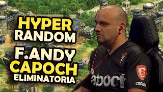 Capoch Vs F.andy - Hyper Random Eliminatoria - A Matar O Morir