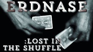 Erdnase - Lost in the Shuffle | iPhone Micro Documentary