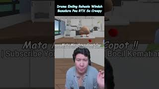 Drama Ending Rahasia Windah Basudara Peu Rtx Creepy