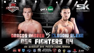 OSS FIGHTERS 04 - DRAGOS IMBREA vs CLAUDIU ALEXE