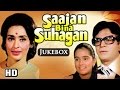 All Songs Of Sajan Bina Suhagan {HD} - Nutan - Vinod Mehra - Shreeram Lagoo - Hindi Full Songs