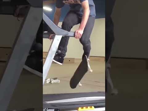 The treadmill skateboard!