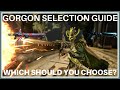 GORGON SELECTION GUIDE | Warframe 2023