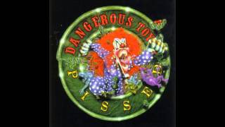 Watch Dangerous Toys Oh Well So What video