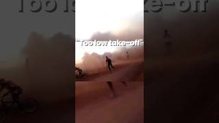 Too Low Take-Off