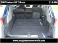 2007 Subaru B9 Tribeca available from Insight Automotive