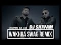 WAKHRA SWAG - DHOL MIX || DJ SHIVAM || UDC