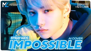 [Ai Cover] Stray Kids — Impossible (Riize) | How Would Sing ; Collab W/ @Sungsoomeaningworld