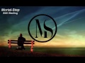 MortalStep - Still Waiting