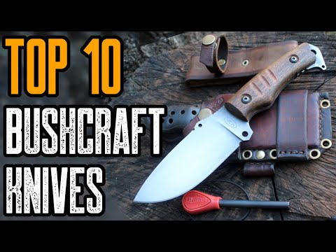 Top 10 Best Knives for Bushcraft & Outdoor Survival